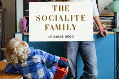 Heure Industrielle citée sur les pages du livre THE SOCIALITE FAMILY le guide déco en 2017 par  Constance GENNARI